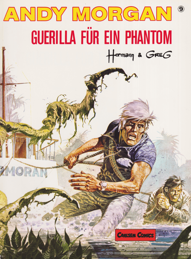 Andy Morgan (Carlsen, 1986 - 1995) Band 9: Guerilla für ein Phantom - secondcomic