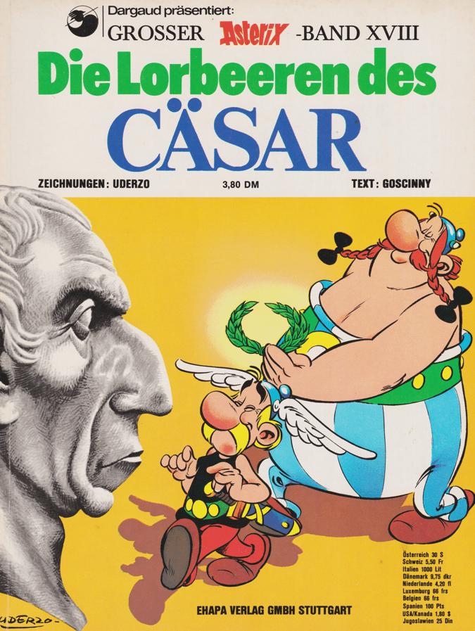 Asterix Band 18: Die Lorbeeren des Cäsar 1. Auflage - secondcomic