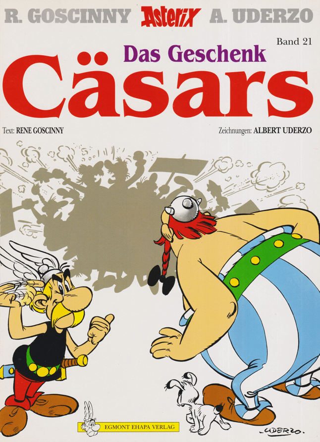 Asterix Band 21: Das Geschenk Cäsars Neuauflage - secondcomic