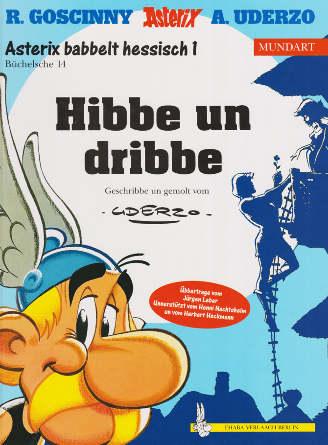 Asterix Mundart 14: Hibbe un dribbe (Hessisch I) - secondcomic