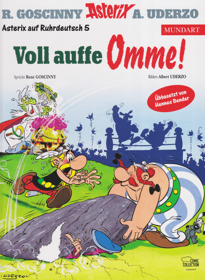 Asterix Mundart 78: Voll auffe Omme! (Ruhrdeutsche Mundart) - secondcomic