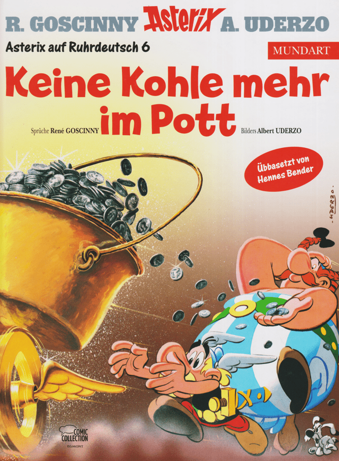Asterix Mundart 81: Keine Kohle mehr im Pott (Ruhrdeutsche Mundart) - secondcomic