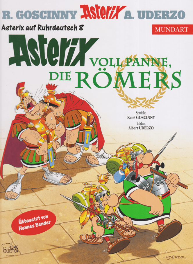 Asterix Mundart 90: Voll Panne, die Römers (Ruhrdeutsche Mundart) - secondcomic