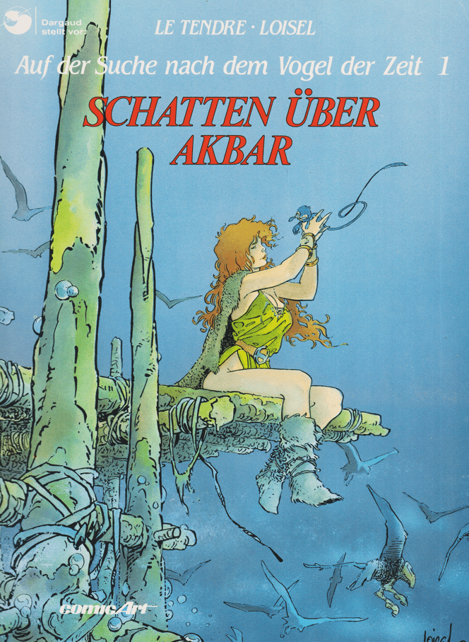 Auf der Suche nach dem Vogel der Zeit Band 1: Schatten über Akbar (Höhere Auflage) - secondcomic