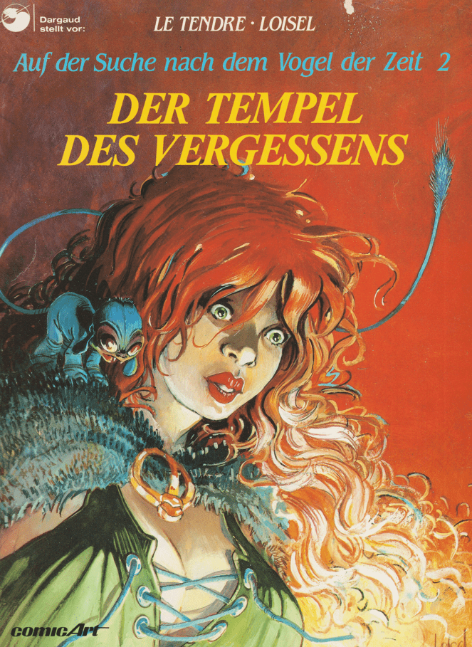 Auf der Suche nach dem Vogel der Zeit Band 2: Der Tempel des Vergessens (Höhere Auflage) - secondcomic