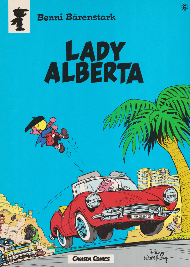 Benni Bärenstark Band 6: Lady Alberta (höhere Auflagen) - secondcomic