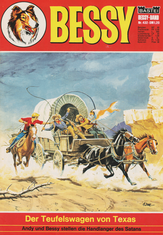 Bessy Nr. 432 Erstauflage: Der Höllenwagen von Texas - secondcomic