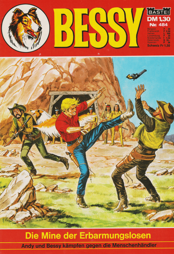 Bessy Nr. 484 Erstauflage: Die Mine der Erbarmungslosen - secondcomic