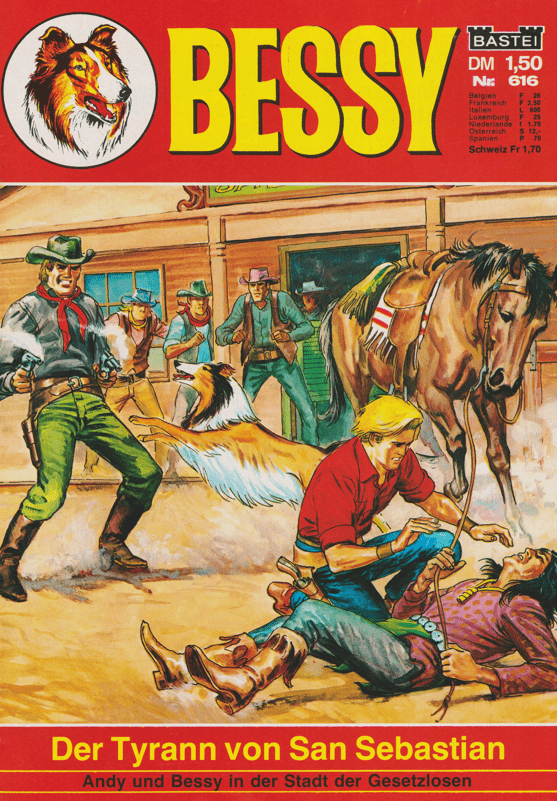 Bessy Nr. 616 Erstauflage: Der Tyrann von San Sebastian - secondcomic
