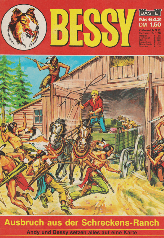 Bessy Nr. 642 Erstauflage: Ausbruch aus der Schreckens - Ranch - secondcomic