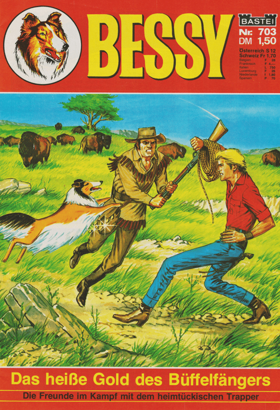 Bessy Nr. 703 Erstauflage: Das heiße Gold des Büffelfängers - secondcomic