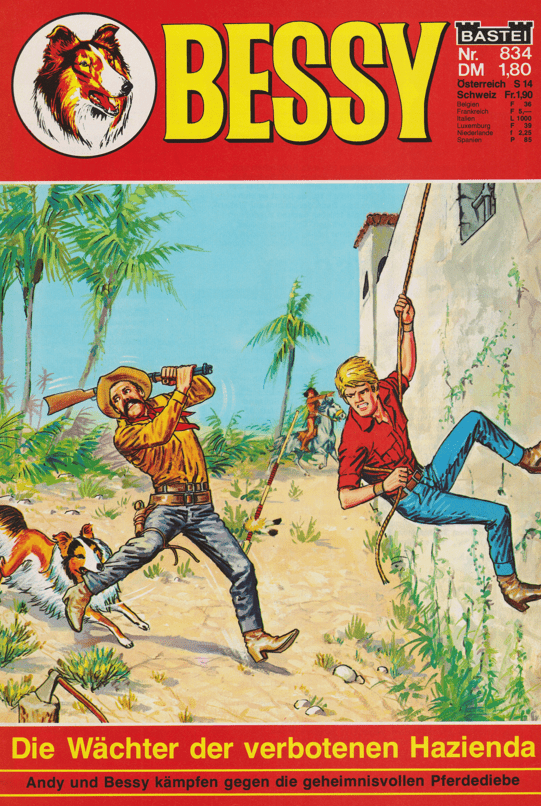 Bessy Nr. 834 Erstauflage: Die Wächter der verbotenen Hazienda - secondcomic