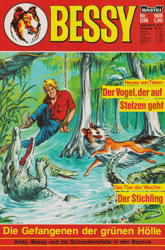 Bessy Nr. 908 Erstauflage: Die Gefangenen der grünen Hölle - secondcomic
