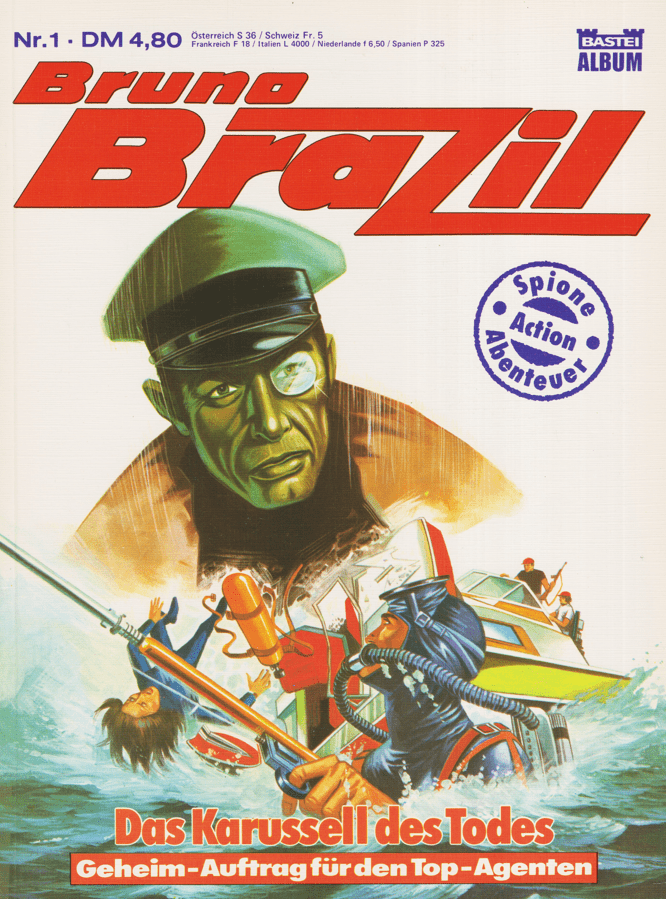 Bruno Brazil (Bastei, 1985) Band 1: Das Karussell des Todes - secondcomic