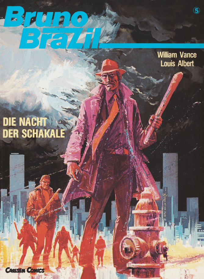 Bruno Brazil (Carlsen / Stripspiegel, 1987 - 1994) Band 5: Die Nacht der Schakale - secondcomic