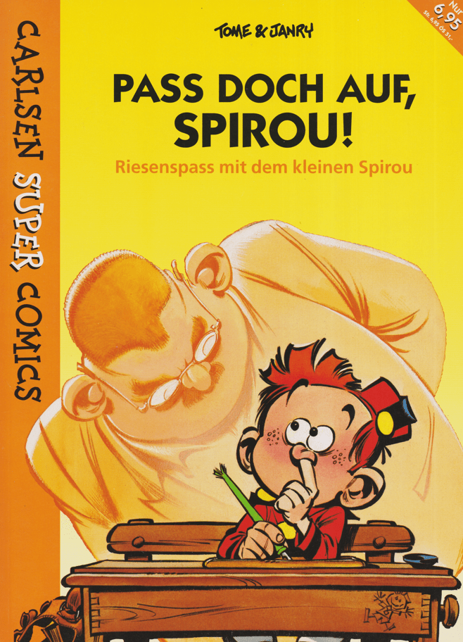 Carlsen Super Comics Band 8: Der kleine Spirou: Pass doch auf, Spirou! - secondcomic