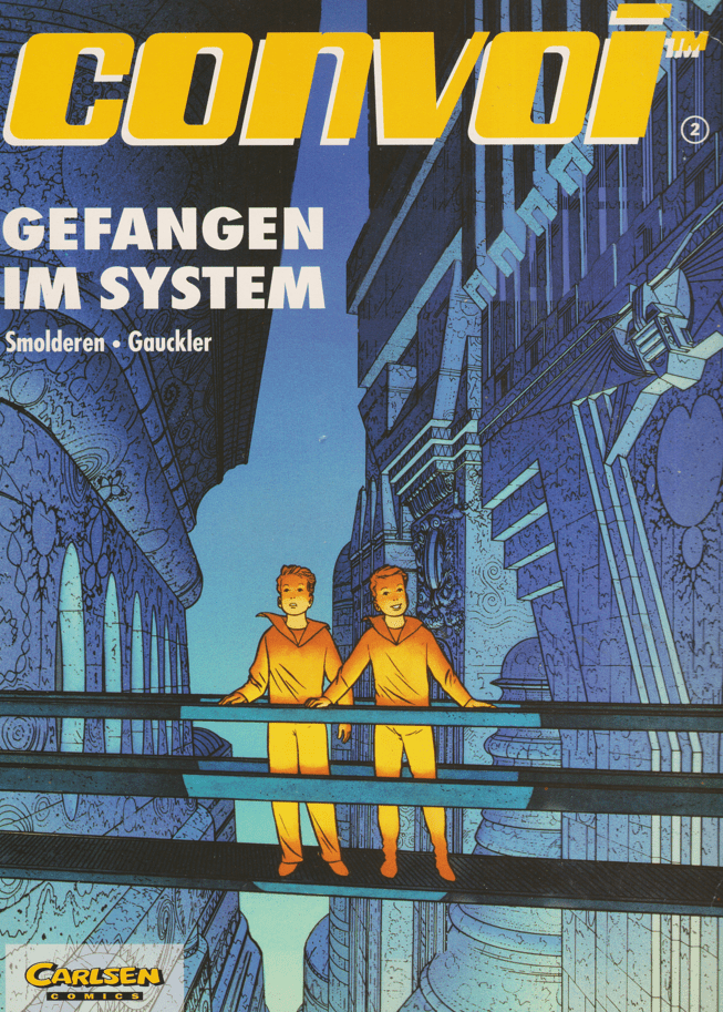 Convoi Band 2: Gefangen im System - secondcomic