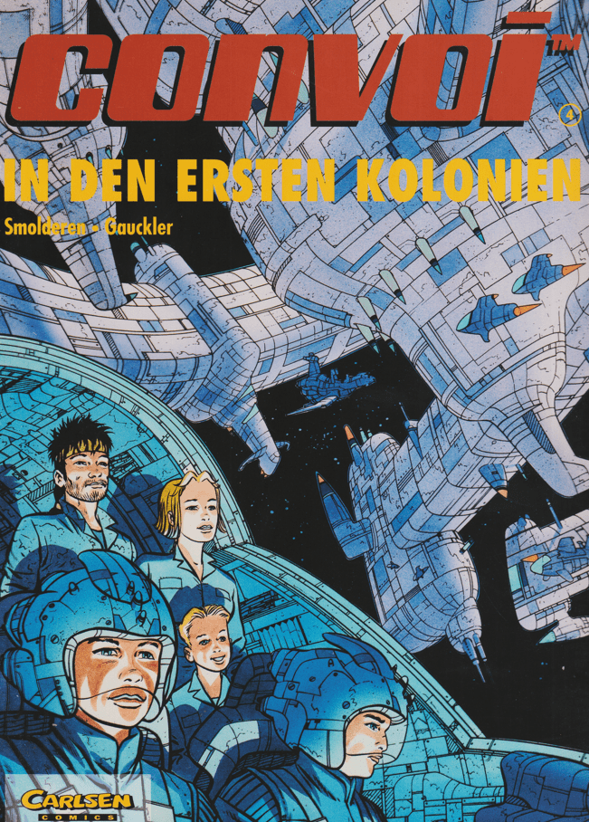Convoi Band 4: In den ersten Kolonien - secondcomic