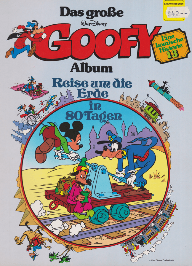 Das große Goofy Album 13: Reise um die Erde in 80 Tagen - secondcomic