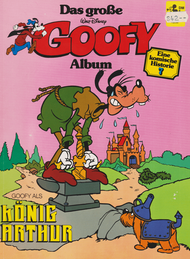 Das große Goofy Album 7: Goofy als König Arthur - secondcomic