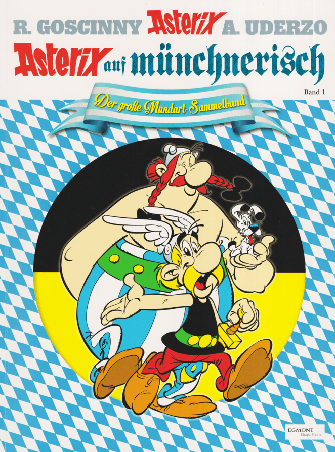 Der große Mundart - Sammelband 1: Asterix auf münchnerisch (Softcover) - secondcomic