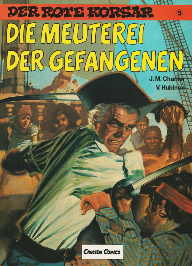 Der rote Korsar Band 5: Die Meuterei der Gefangenen - secondcomic