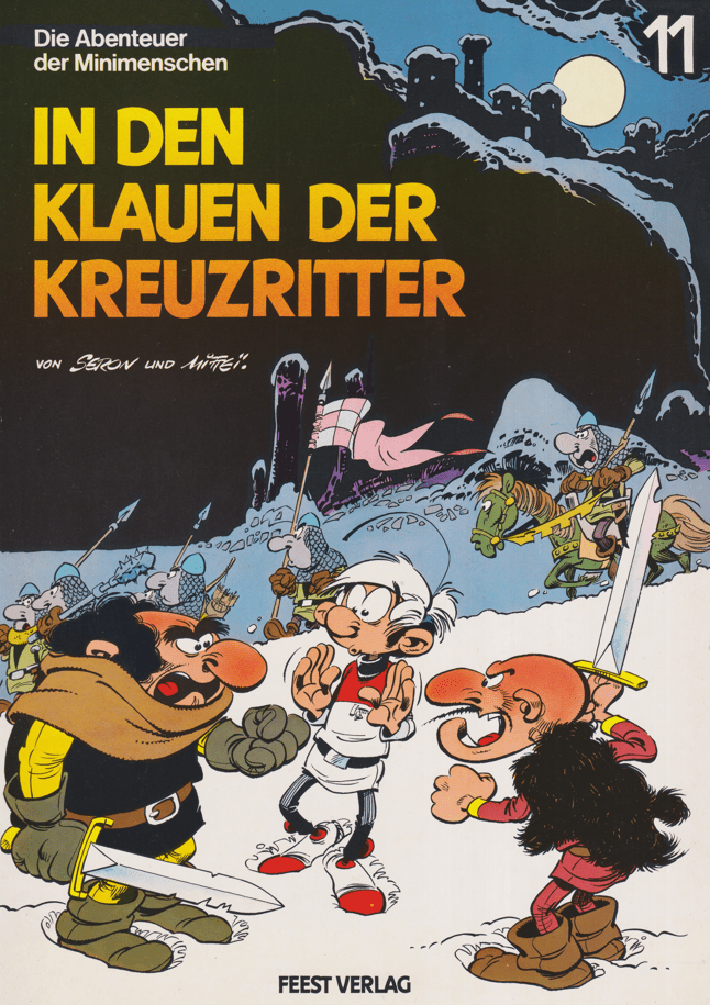 Die Abenteuer der Minimenschen Band 11: In den Klauen der Kreuzritter (Höhere Auflage) - secondcomic
