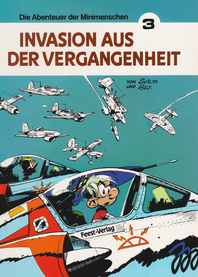 Die Abenteuer der Minimenschen Band 3: Invasion aus der Vergangenheit (1. Auflage) - secondcomic
