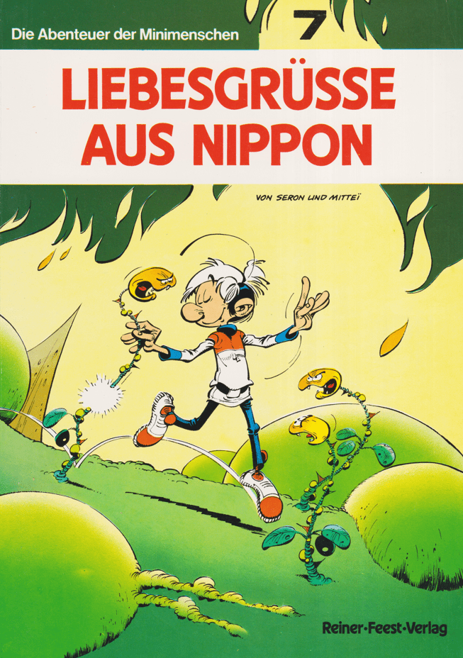 Die Abenteuer der Minimenschen Band 7: Liebesgrüsse aus Nippon (Höhere Auflage) - secondcomic