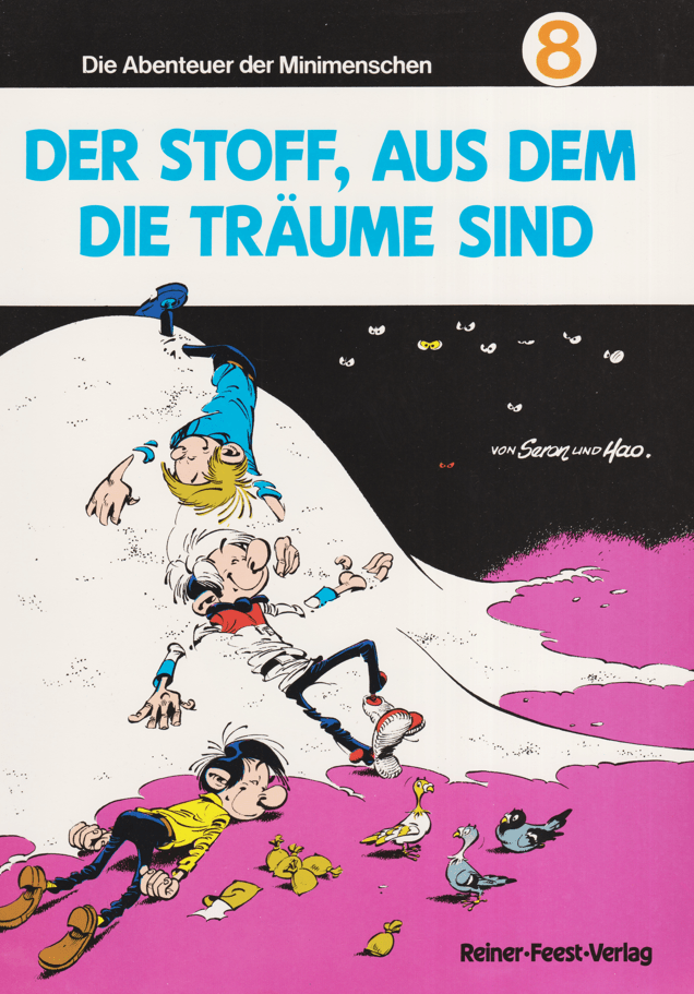 Die Abenteuer der Minimenschen Band 8: Der Stoff, aus dem die Träume sind (Höhere Auflage) - secondcomic