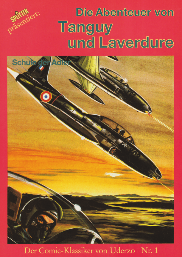 Die Abenteuer von Tanguy und Laverdure Band 1: Schule der Adler (1. Auflage) - secondcomic