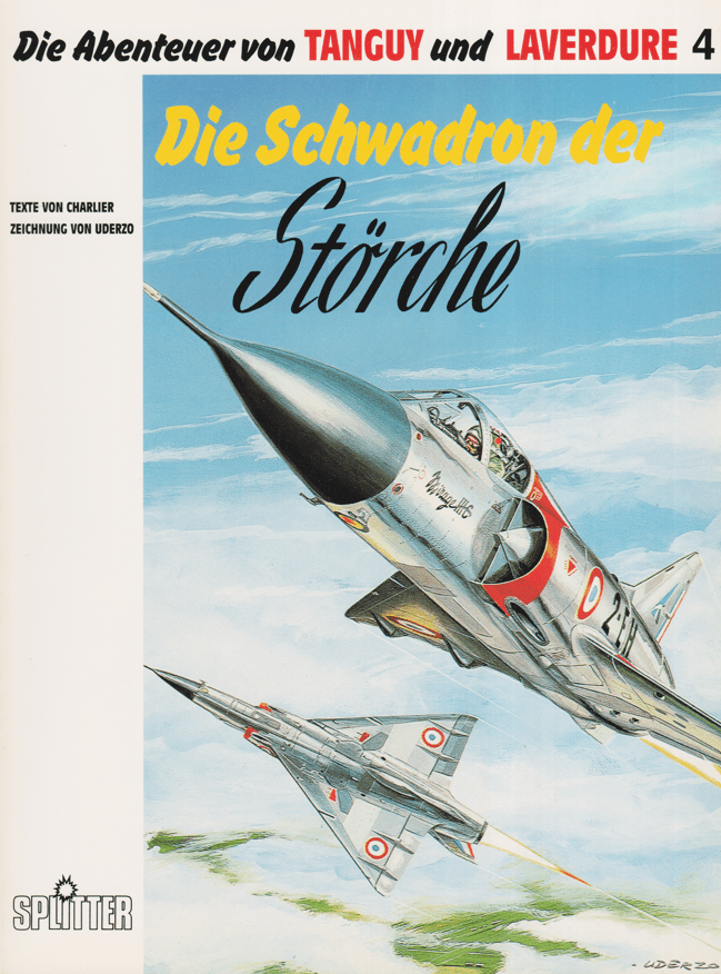 Die Abenteuer von Tanguy und Laverdure Band 4: Die Schwadron der Störche - secondcomic