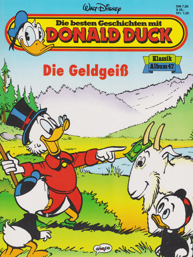 Die besten Geschichten mit Donald Duck: Nr. 47 Die Geldgeiß - secondcomic