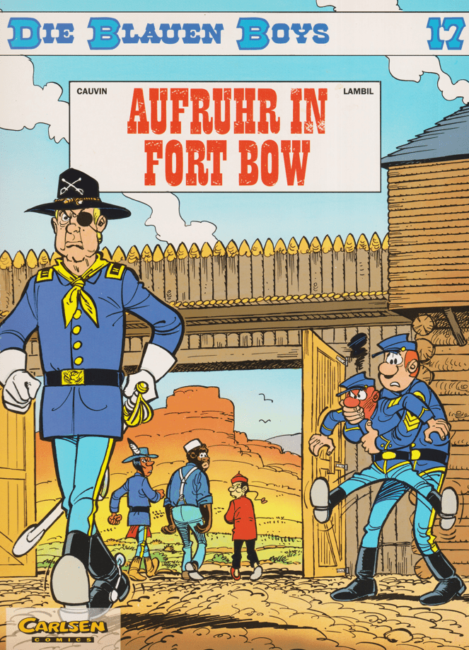 Die blauen Boys Band 17: Aufruhr in Fort Bow - secondcomic