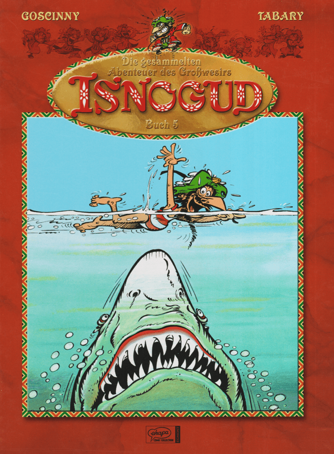 Die gesammelten Abenteuer des Großwesirs Isnogud Buch 5 - secondcomic