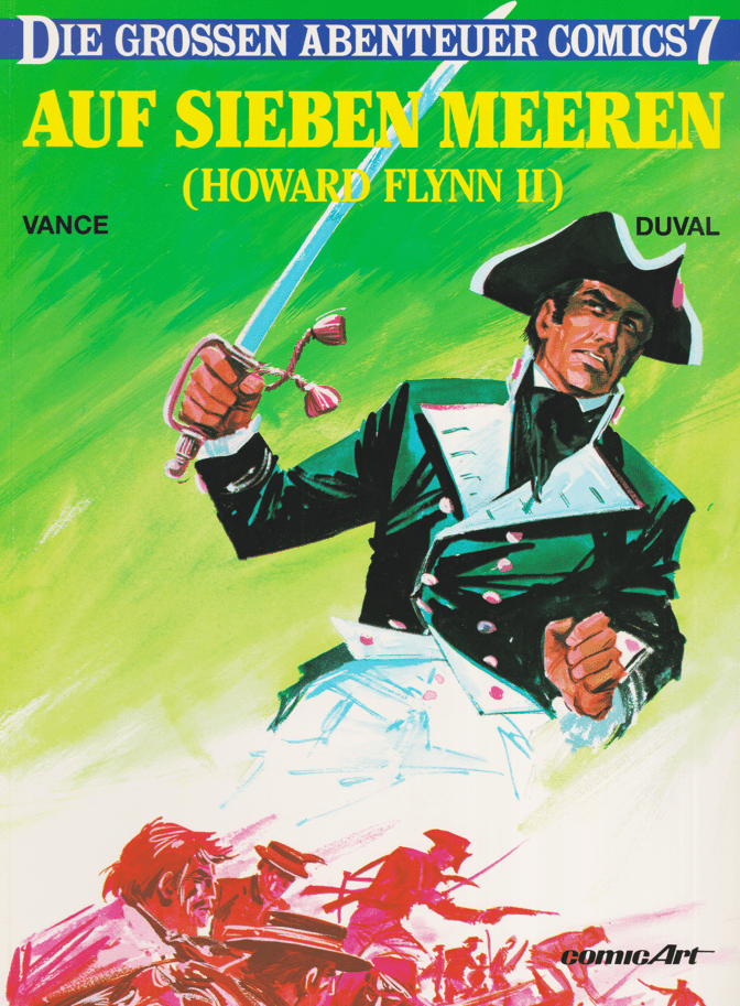 Die grossen Abenteuer Comics Band 7: Howard Flynn (2) - Auf sieben Meeren - secondcomic