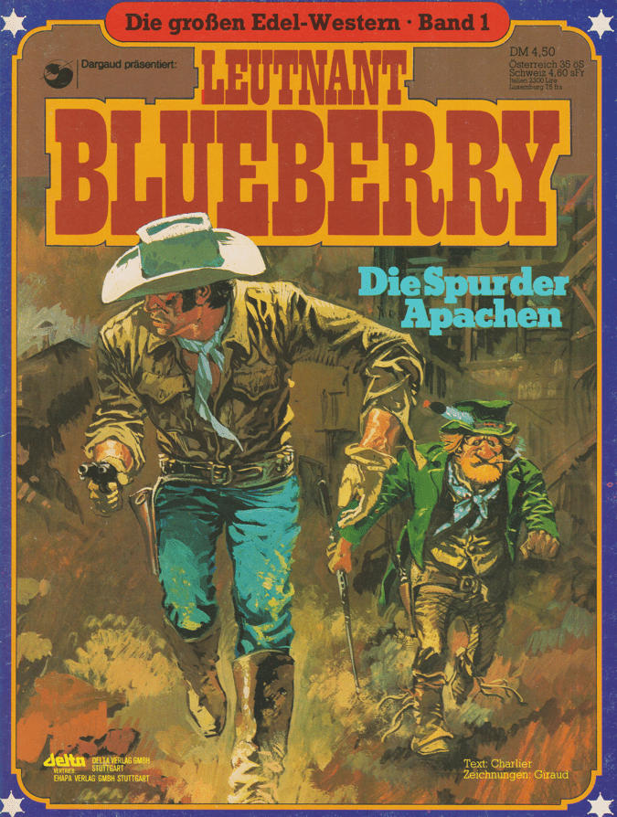 Die großen Edel - Western Band 1: Leutnant Blueberry: Die Spur der Apachen - secondcomic
