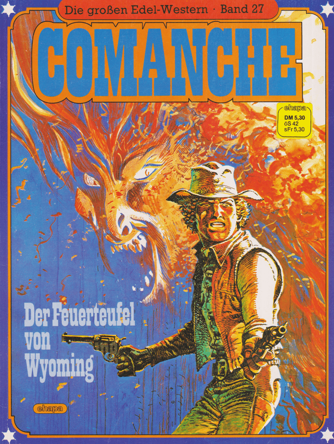 Die großen Edel - Western Band 27: Comanche: Der Feuerteufel von Wyoming - secondcomic