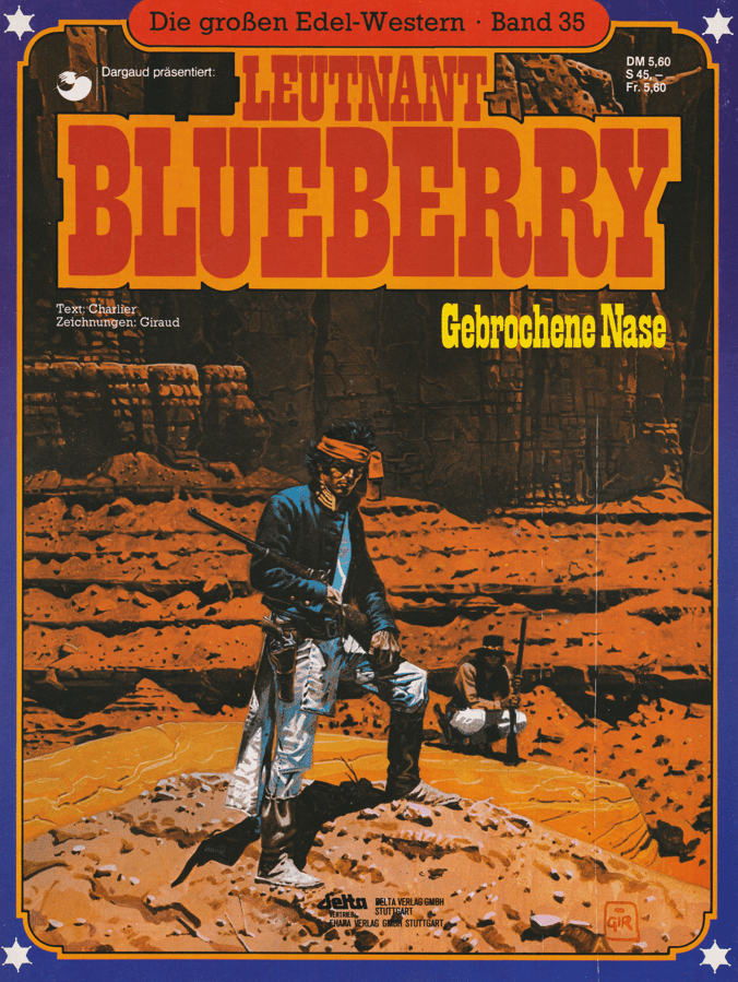 Die großen Edel - Western Band 35: Leutnant Blueberry: Gebrochene Nase - secondcomic