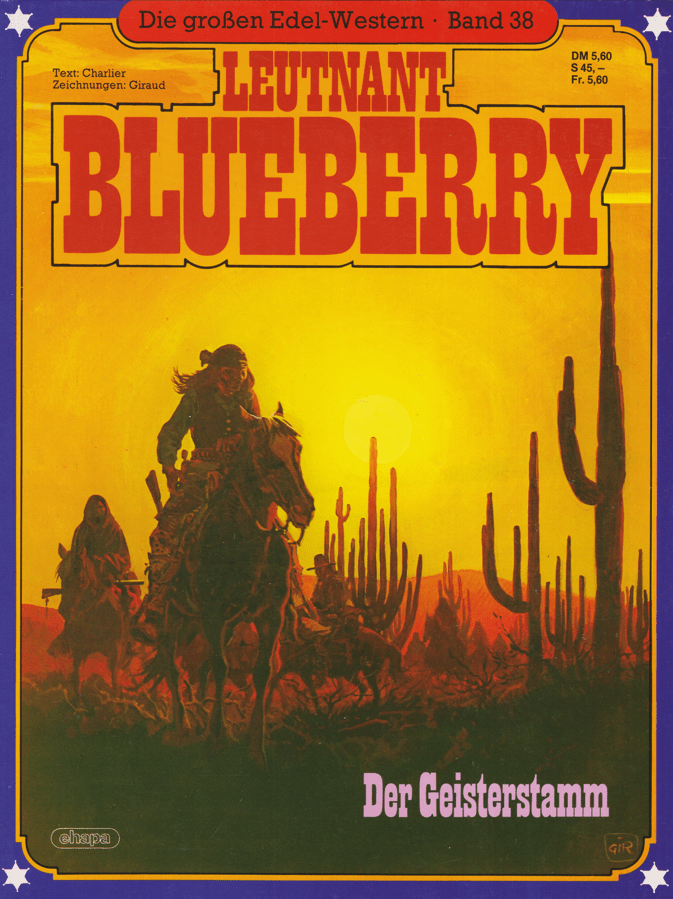 Die großen Edel - Western Band 38: Leutnant Blueberry: Der Geisterstamm - secondcomic