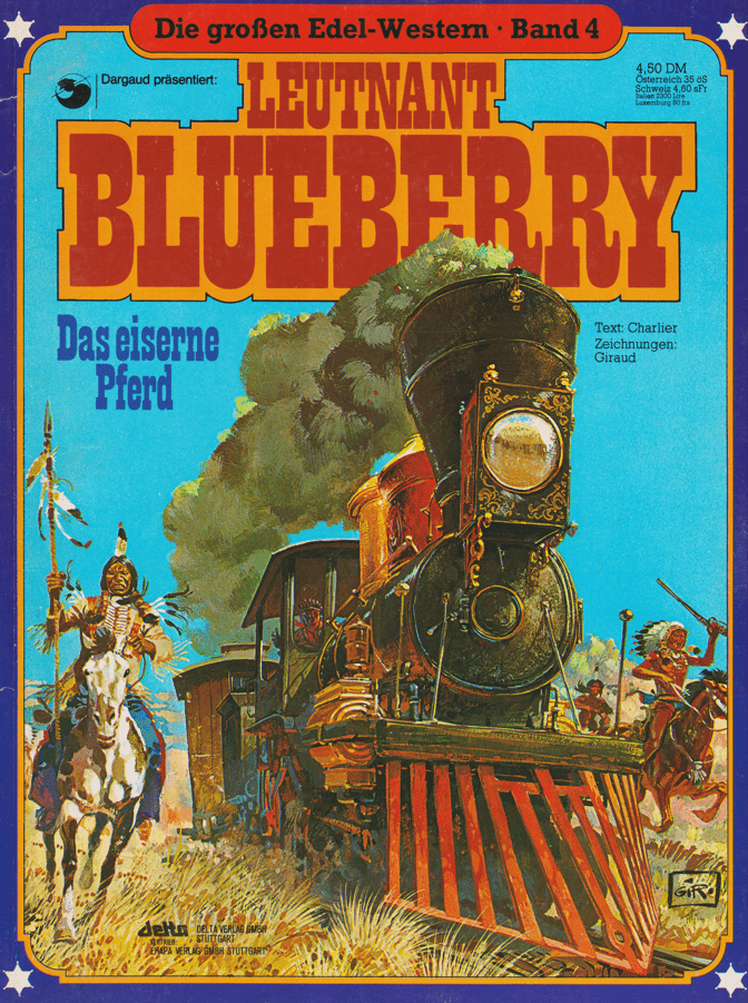 Die großen Edel - Western Band 4: Leutnant Blueberry: Das eiserne Pferd - secondcomic