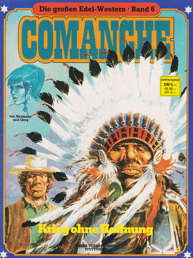 Die großen Edel - Western Band 6: Comanche - Krieg ohne Hoffnung - secondcomic