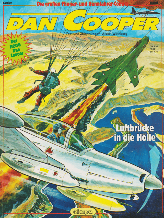 Die großen Flieger - und Rennfahrer - Comics Band 10: Dan Cooper: Luftbrücke in die Hölle - secondcomic