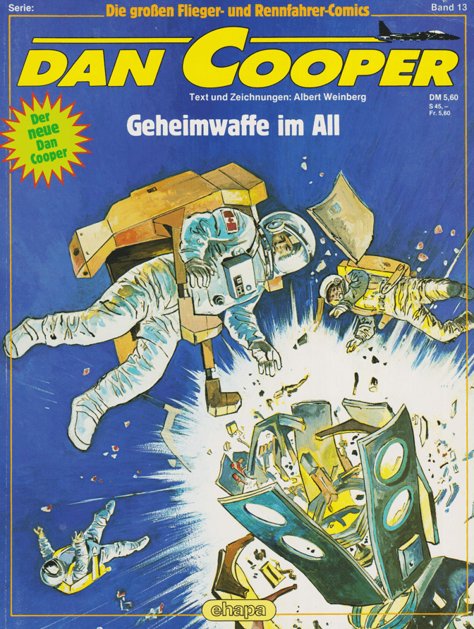Die großen Flieger - und Rennfahrer - Comics Band 13: Dan Cooper: Geheimwaffe im All - secondcomic