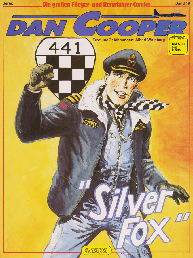 Die großen Flieger - und Rennfahrer - Comics Band 19: Dan Cooper: Silver Fox - secondcomic