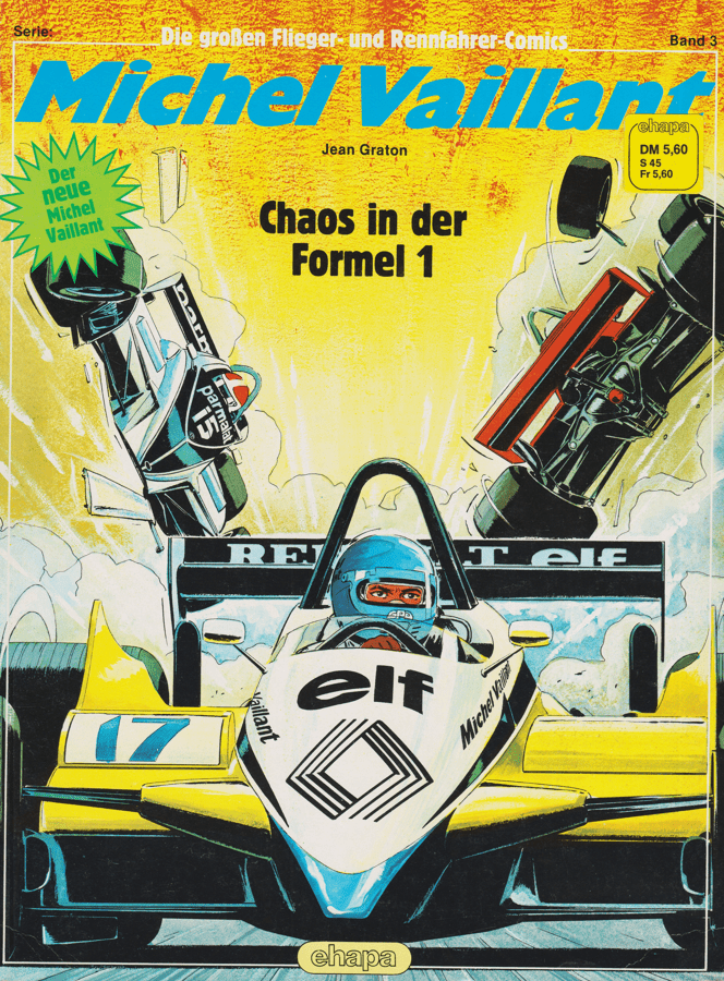 Die großen Flieger - und Rennfahrer - Comics Band 3: Michel Vaillant: Chaos in der Formel 1 - secondcomic