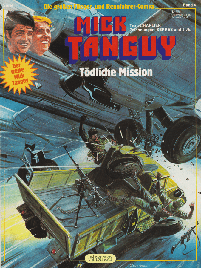 Die großen Flieger - und Rennfahrer - Comics Band 4: Mick Tanguy: Tödliche Mission - secondcomic
