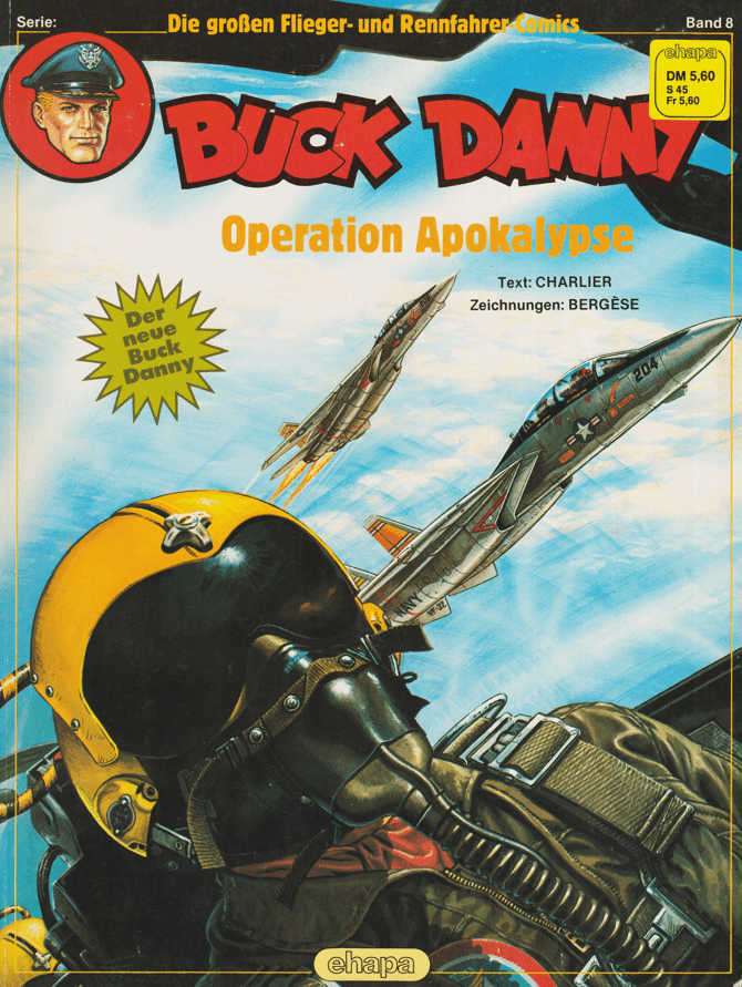 Die großen Flieger - und Rennfahrer - Comics Band 8: Buck Danny - Operation Apokalypse - secondcomic