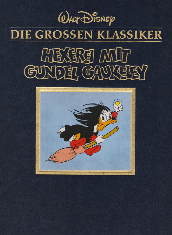 Die grossen Klassiker Band 12: Hexerei mit Gundel und Gaukeley - secondcomic