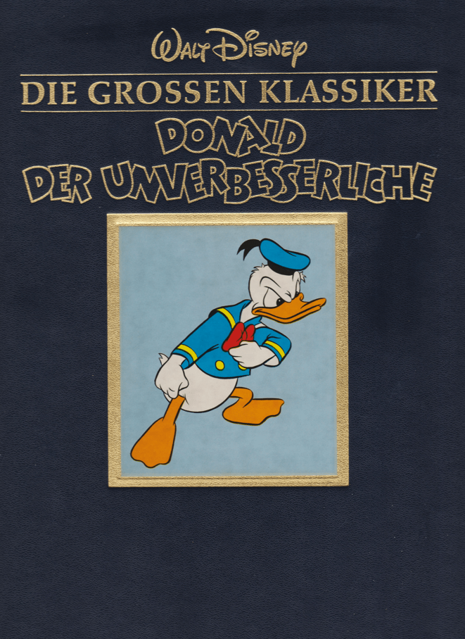 Die grossen Klassiker Band 6: Donald der Unverbesserliche - secondcomic